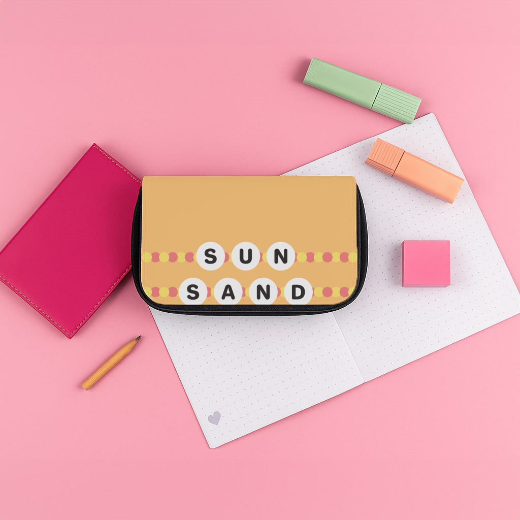 Sun, Sand And Sass Pencil Case