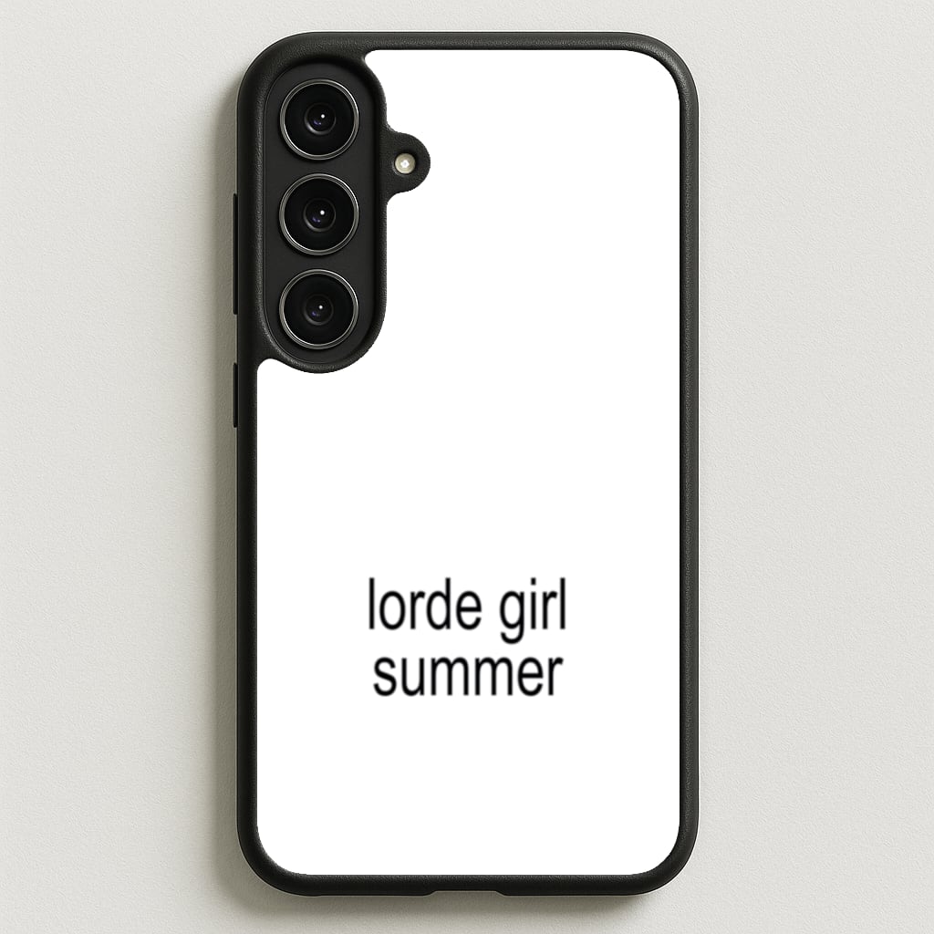 Lorde Girl Summer Phone Case for Galaxy S25FE