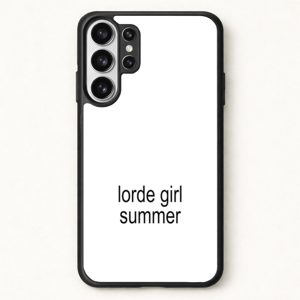 Lorde Girl Summer Phone Case for Galaxy S26 Ultra