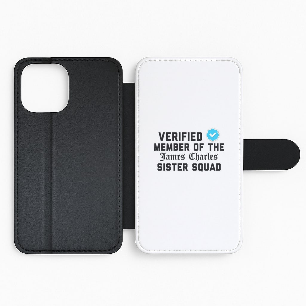 Verified Member Of the sister Squad - James Charles Flip Phone Case