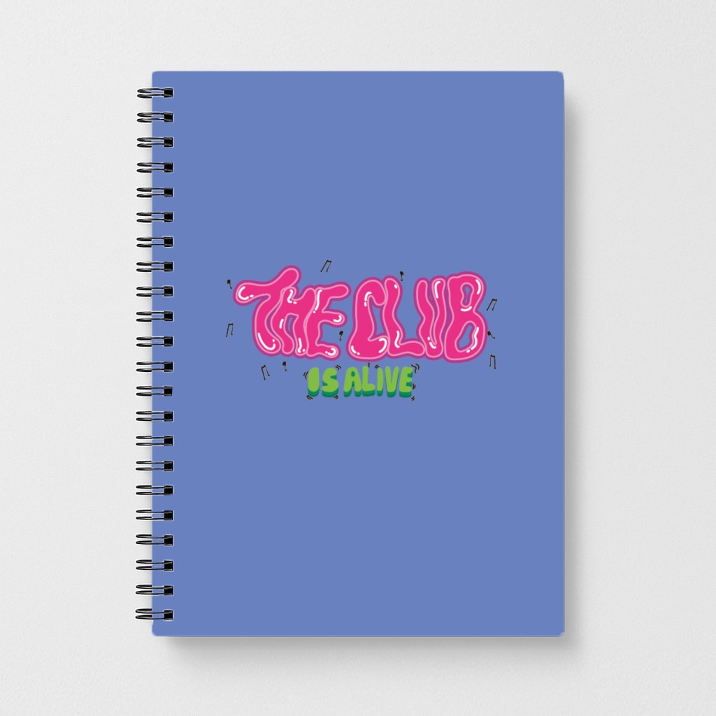 The club is alive Notebook