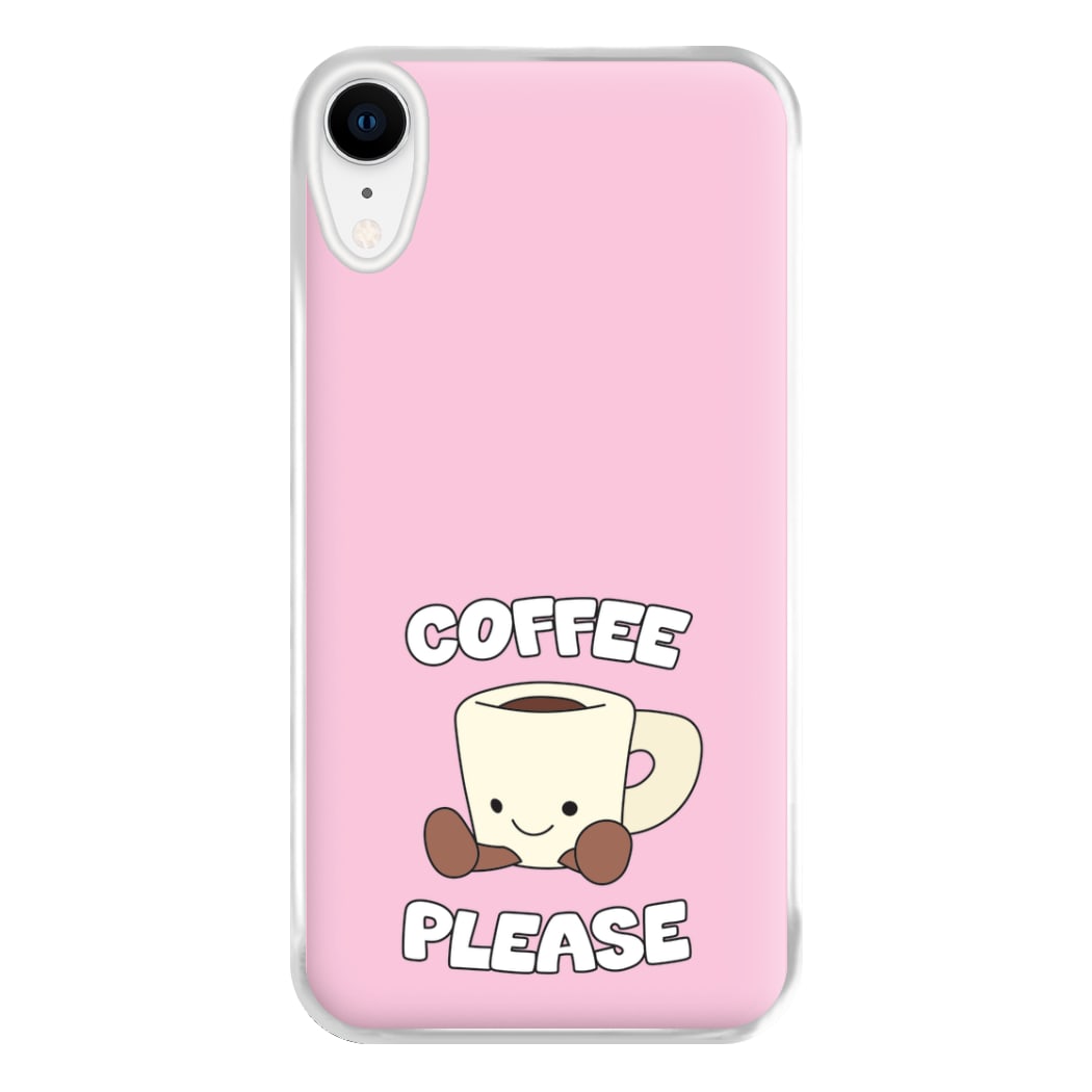 Coffee Please Mug Phone Case for iPhone XR