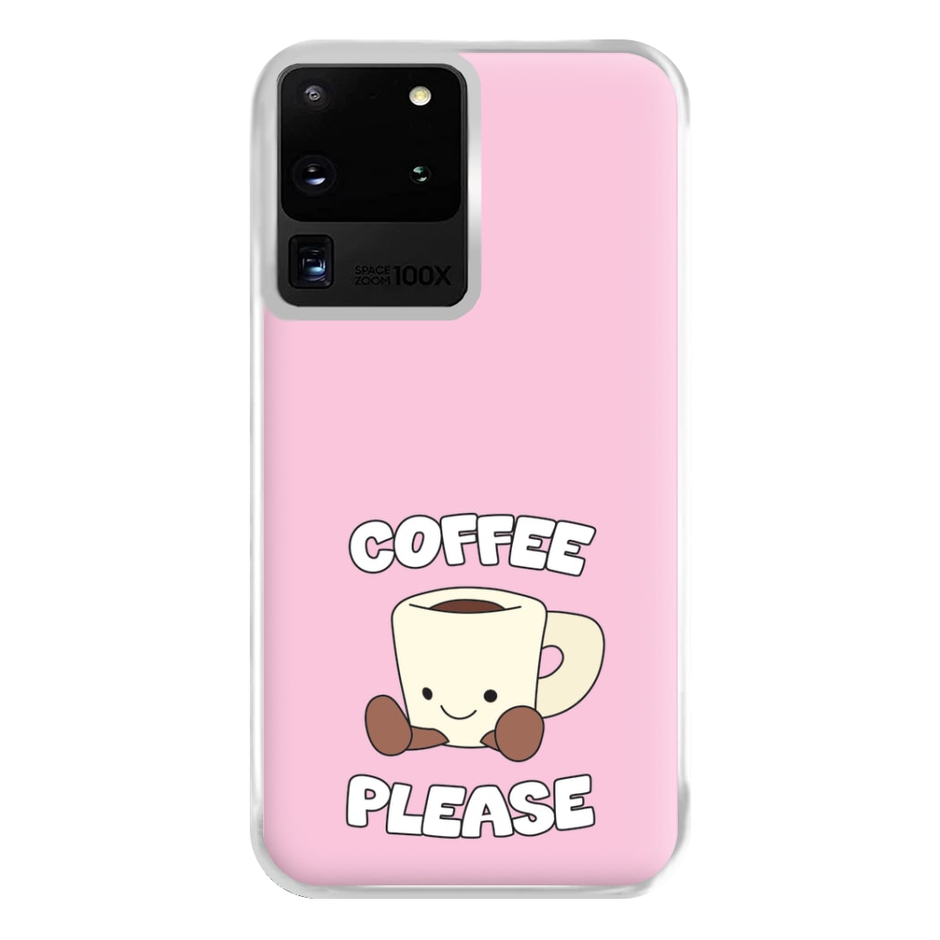 Coffee Please Mug Phone Case for Galaxy S20 Ultra