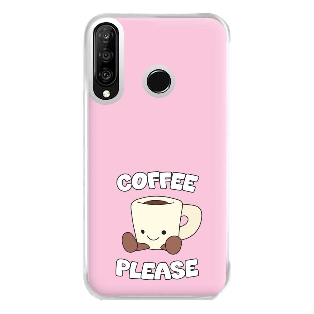 Coffee Please Mug Phone Case for Huawei P30 Lite
