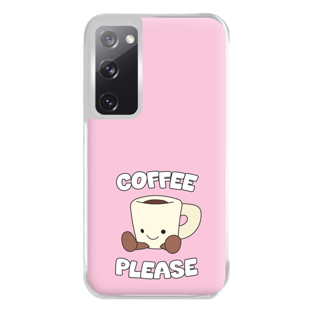 Coffee Please Mug Phone Case for Galaxy S20FE
