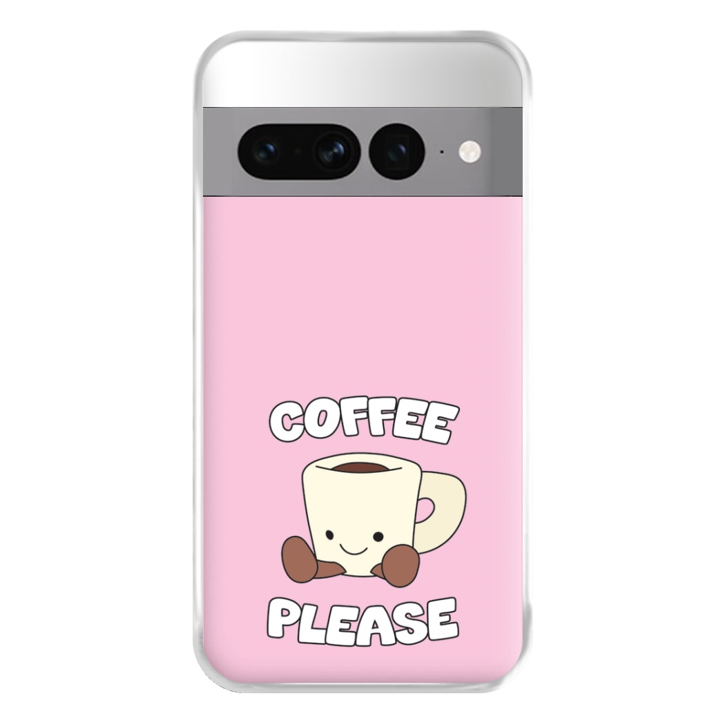 Coffee Please Mug Phone Case for Google Pixel 7 Pro