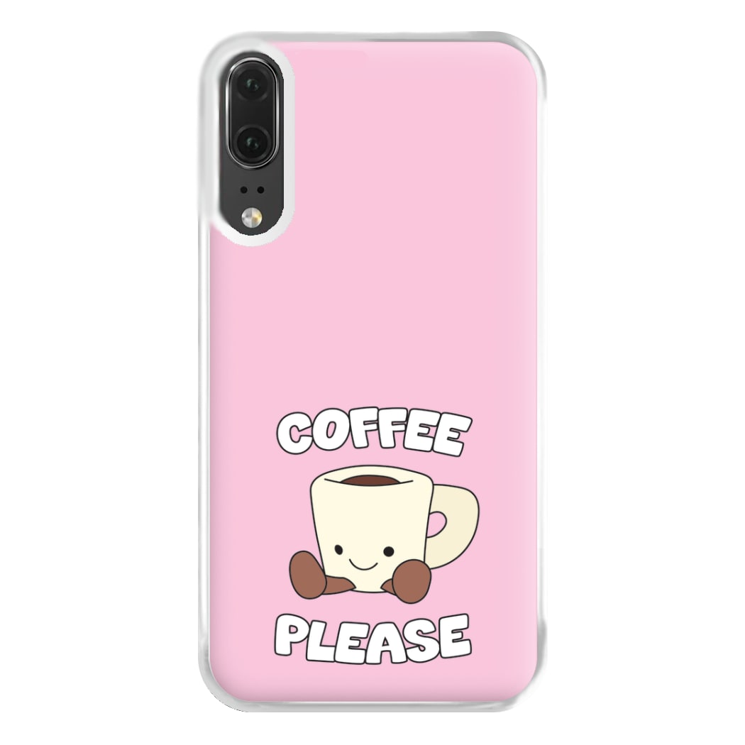 Coffee Please Mug Phone Case for Huawei P20