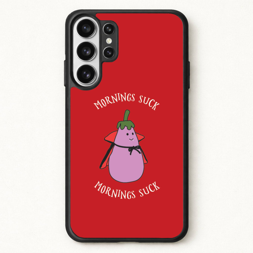 Mornings Suck Plush - Halloween Phone Case for Galaxy S26 Ultra