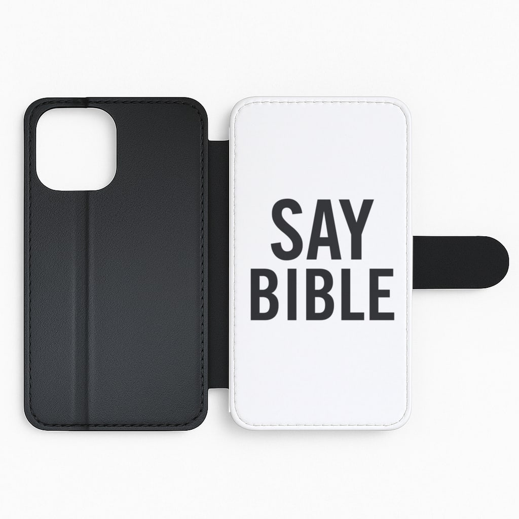 Say Bible - Kardashian Flip Phone Case