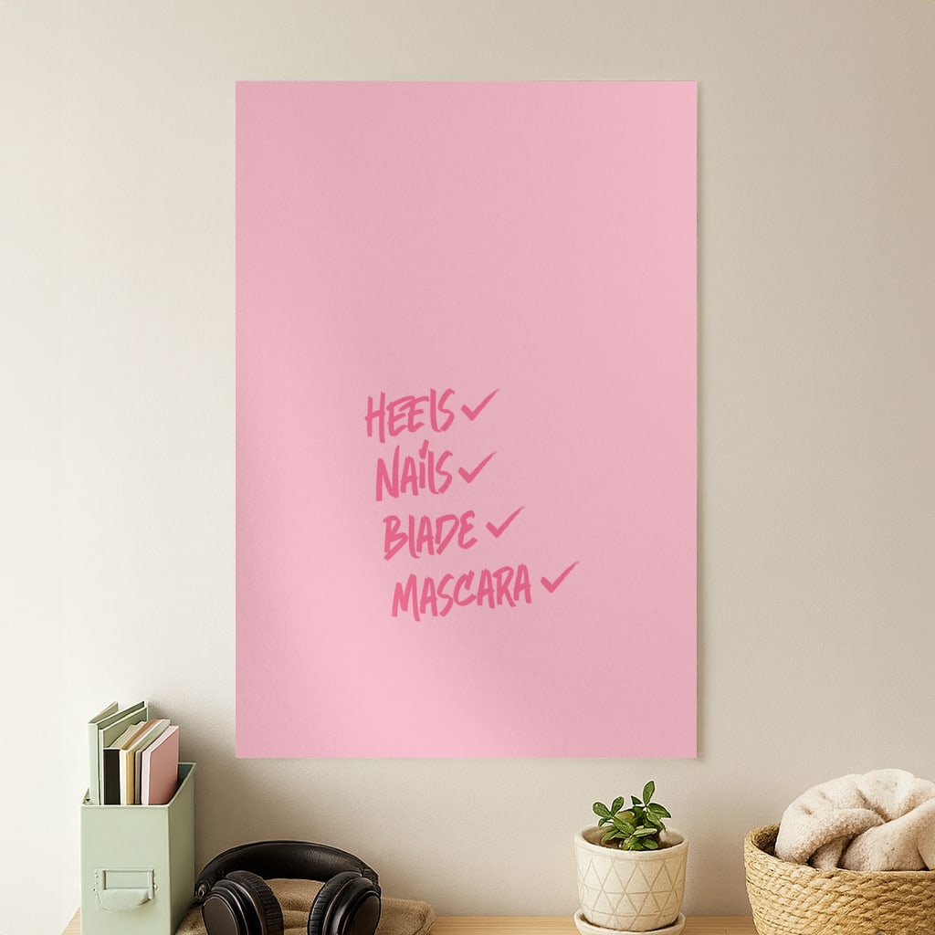 Heels, Nails, Blade, Mascara Poster