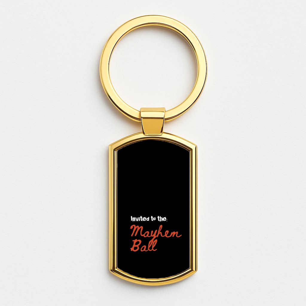 Invited To The Mayhem Ball Gold Keyring