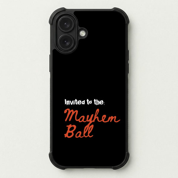 Invited To The Mayhem Ball Phone Case — Bumper case