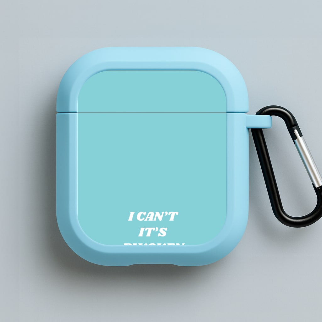 I Can't It's Bwoken Blue AirPods Case