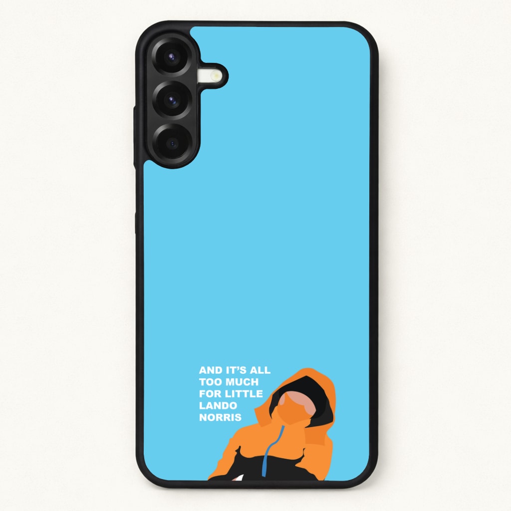 And It's All Too Much Phone Case for Galaxy A37