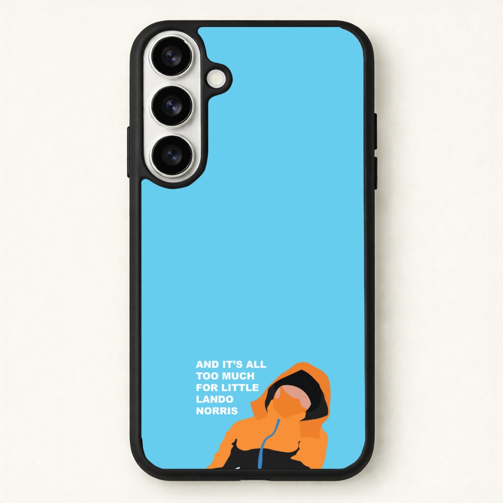 And It's All Too Much Phone Case for Galaxy S26 Plus