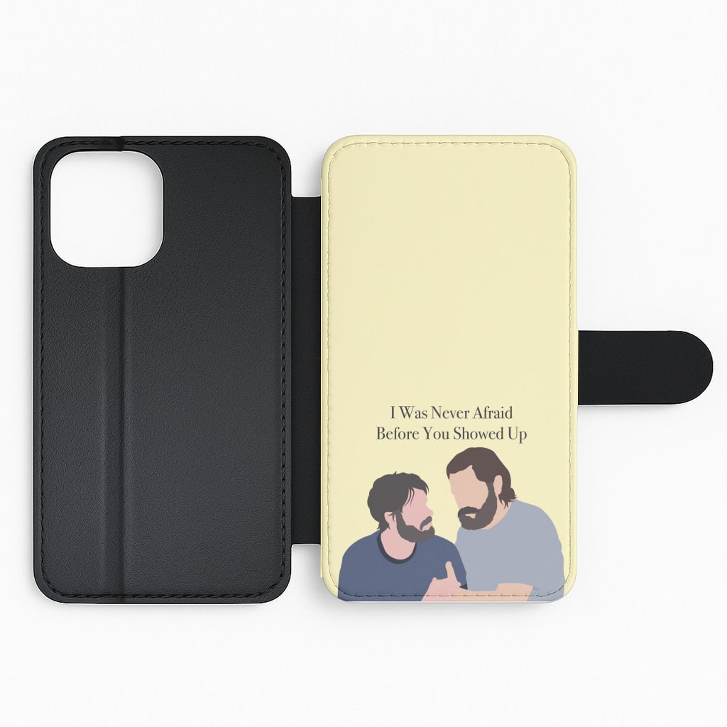 I Was Never Afraid Before You Showed Up Flip Phone Case