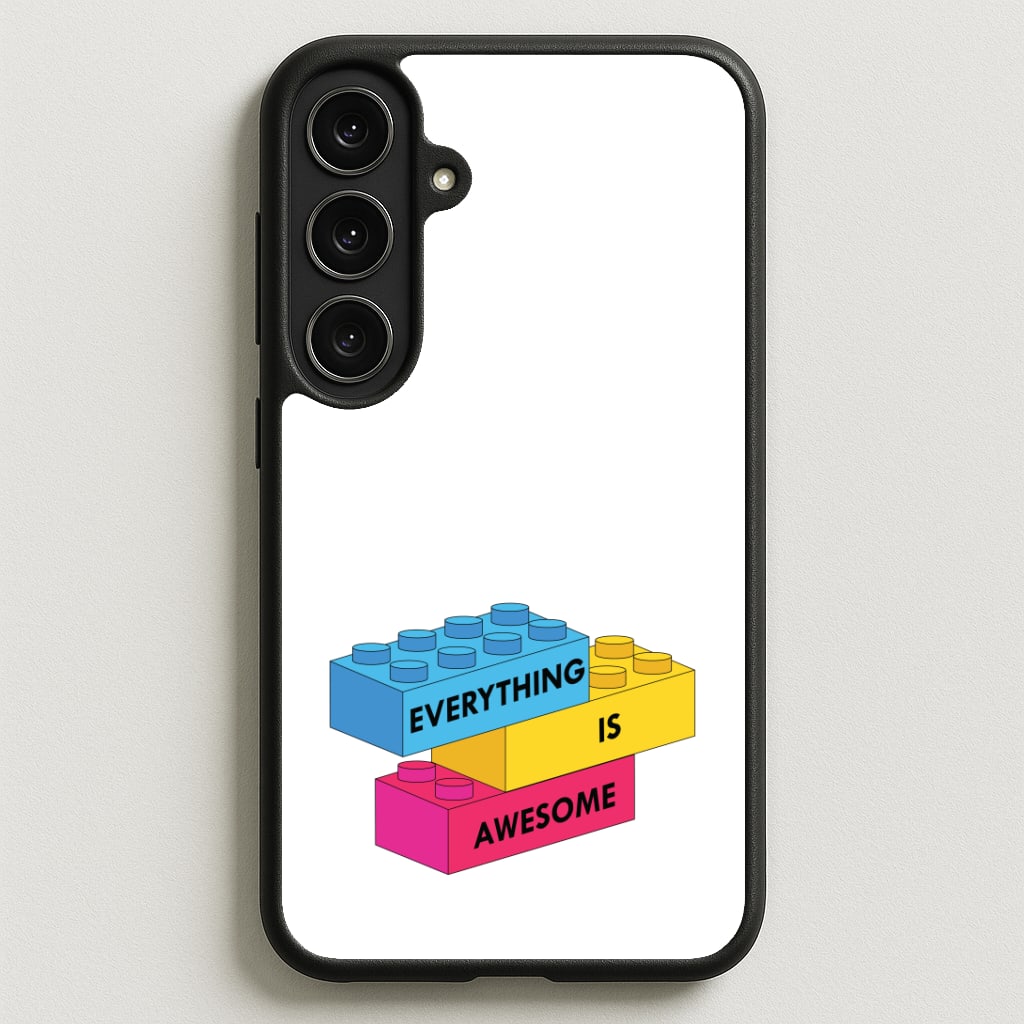 Everything Is Awesome Bricks Phone Case for Galaxy S25FE