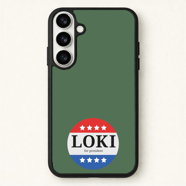 Loki For President Phone Case for Galaxy S26