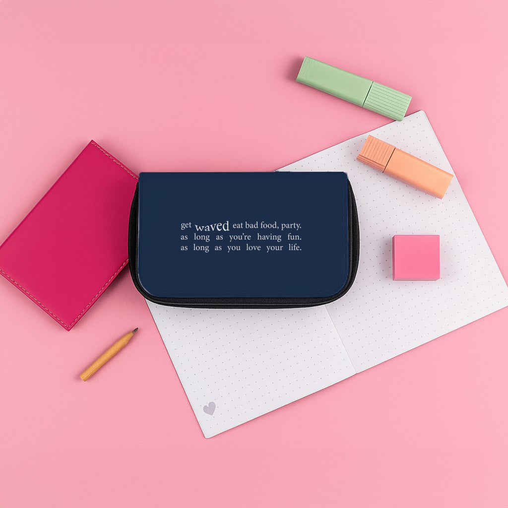 There's More To Life - Pencil Case