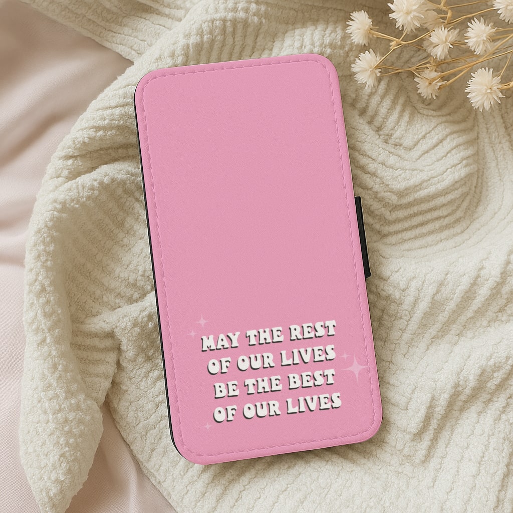 Best Of Our Lives Wallet Phone Case