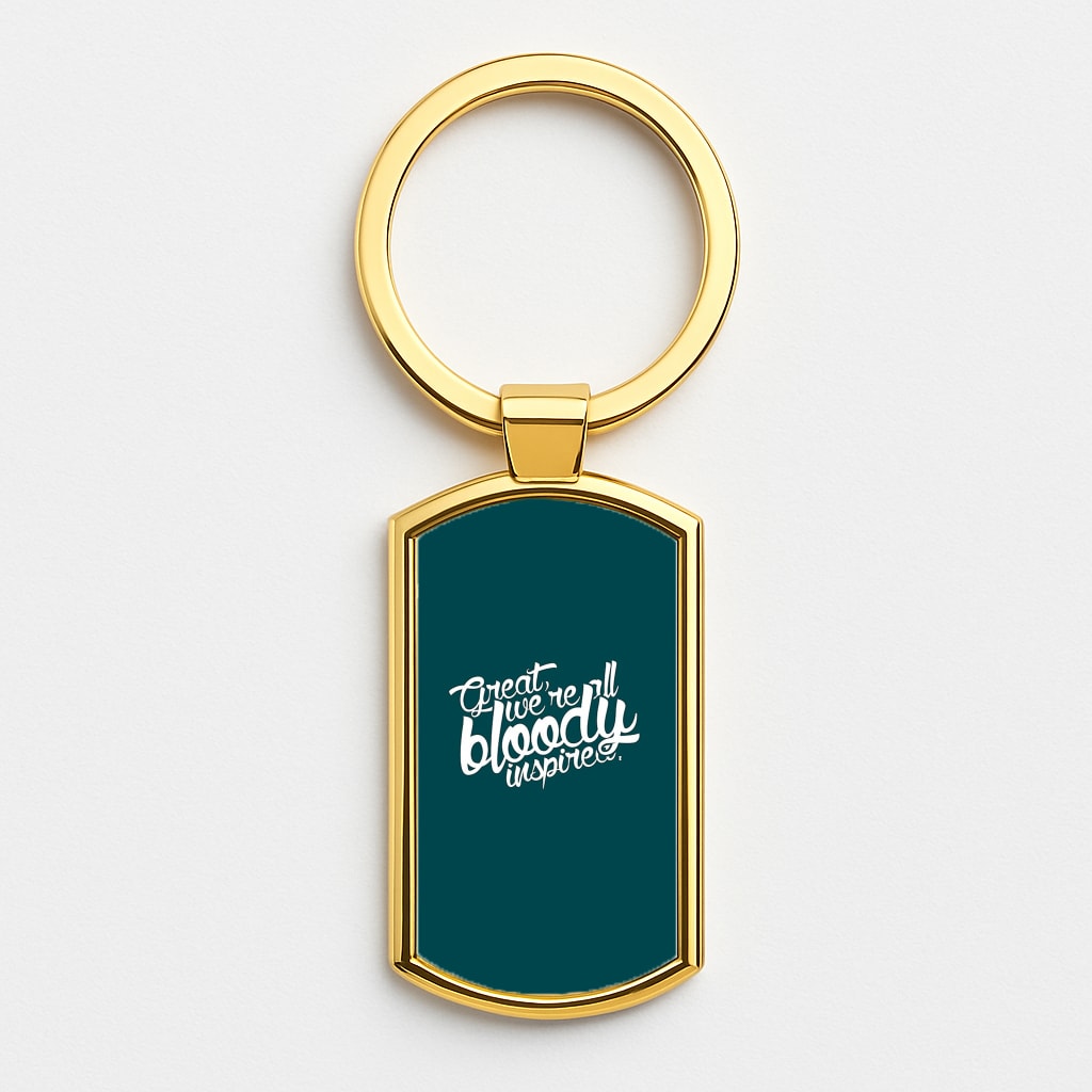 Great, We're All Bloody Inspired - Maze Gold Keyring