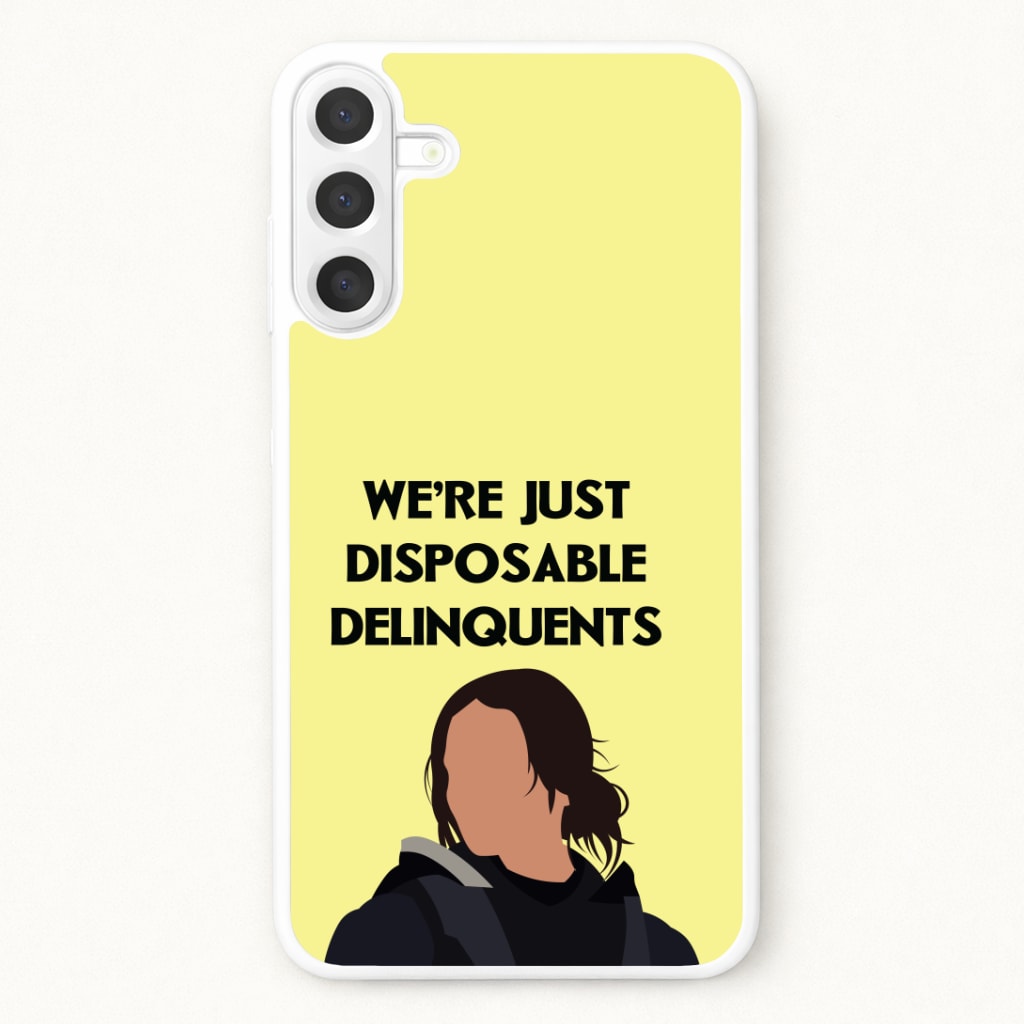 Disposable Delinquents Phone Case for Galaxy A57