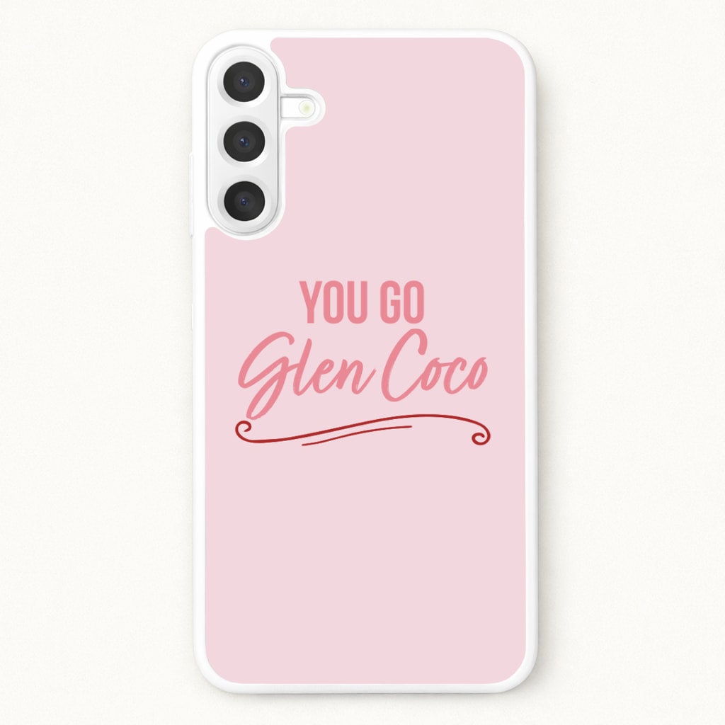 You Go Glen Coco Phone Case for Galaxy A57