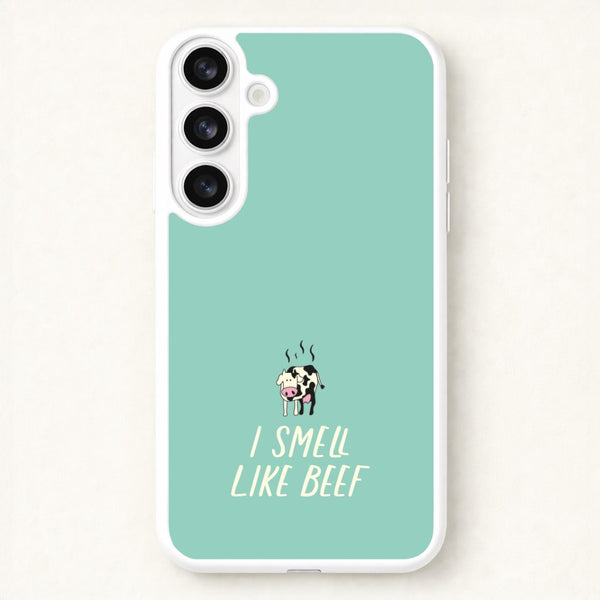 I Smell Like Beef - Memes Phone Case for Galaxy S26 Plus