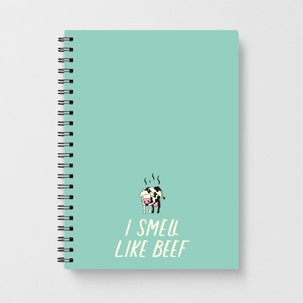 I Smell Like Beef - Memes Notebook