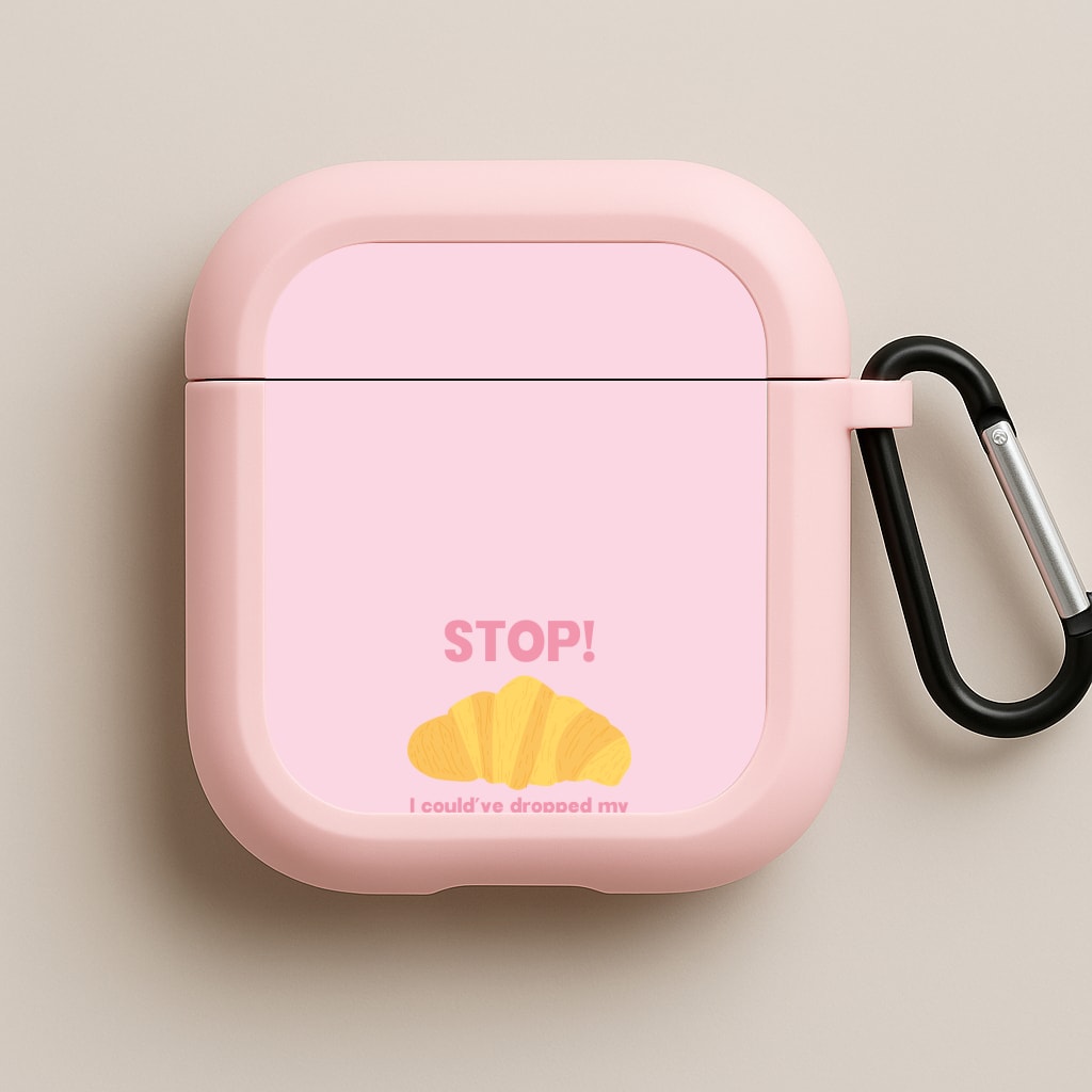 I Could've Dropped My Croissant - Memes Pink AirPods Case