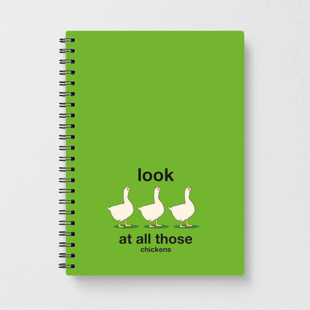 Look At All Those Chickens - Memes Notebook