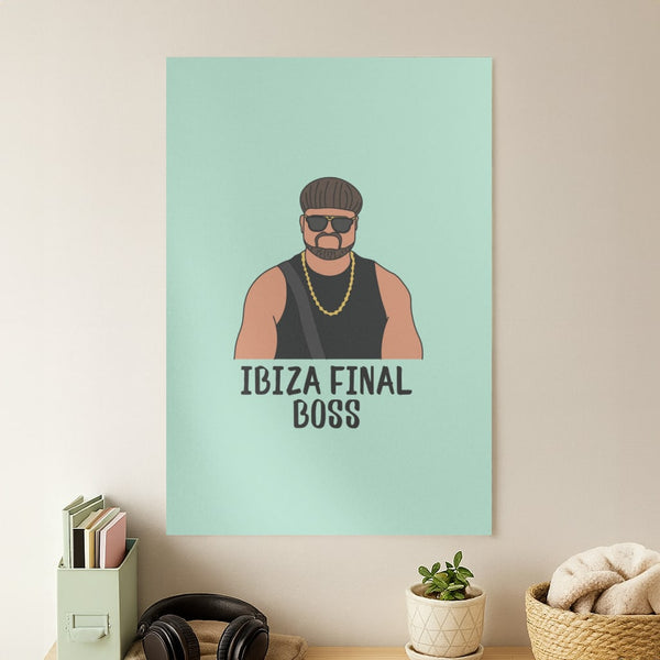 Ibiza Final Boss Poster