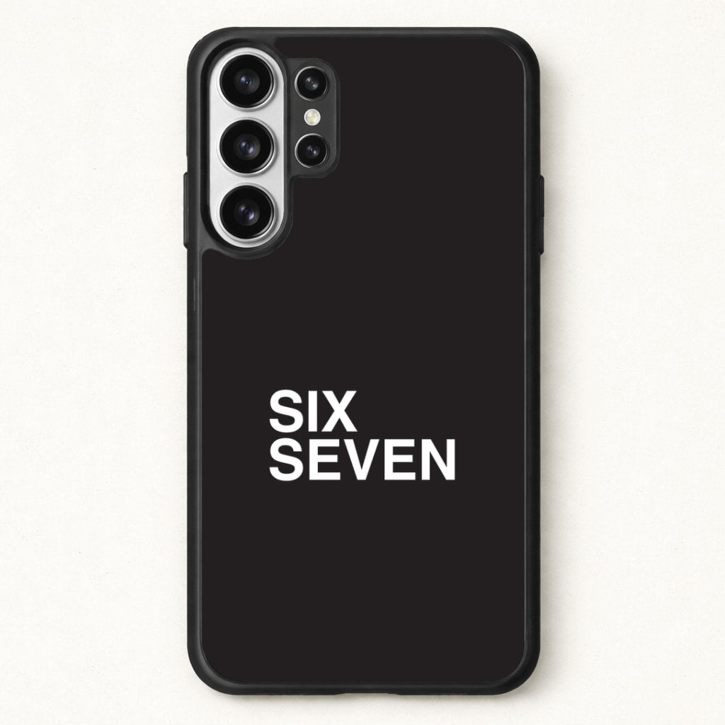 6 7 Black Phone Case for Galaxy S26 Ultra