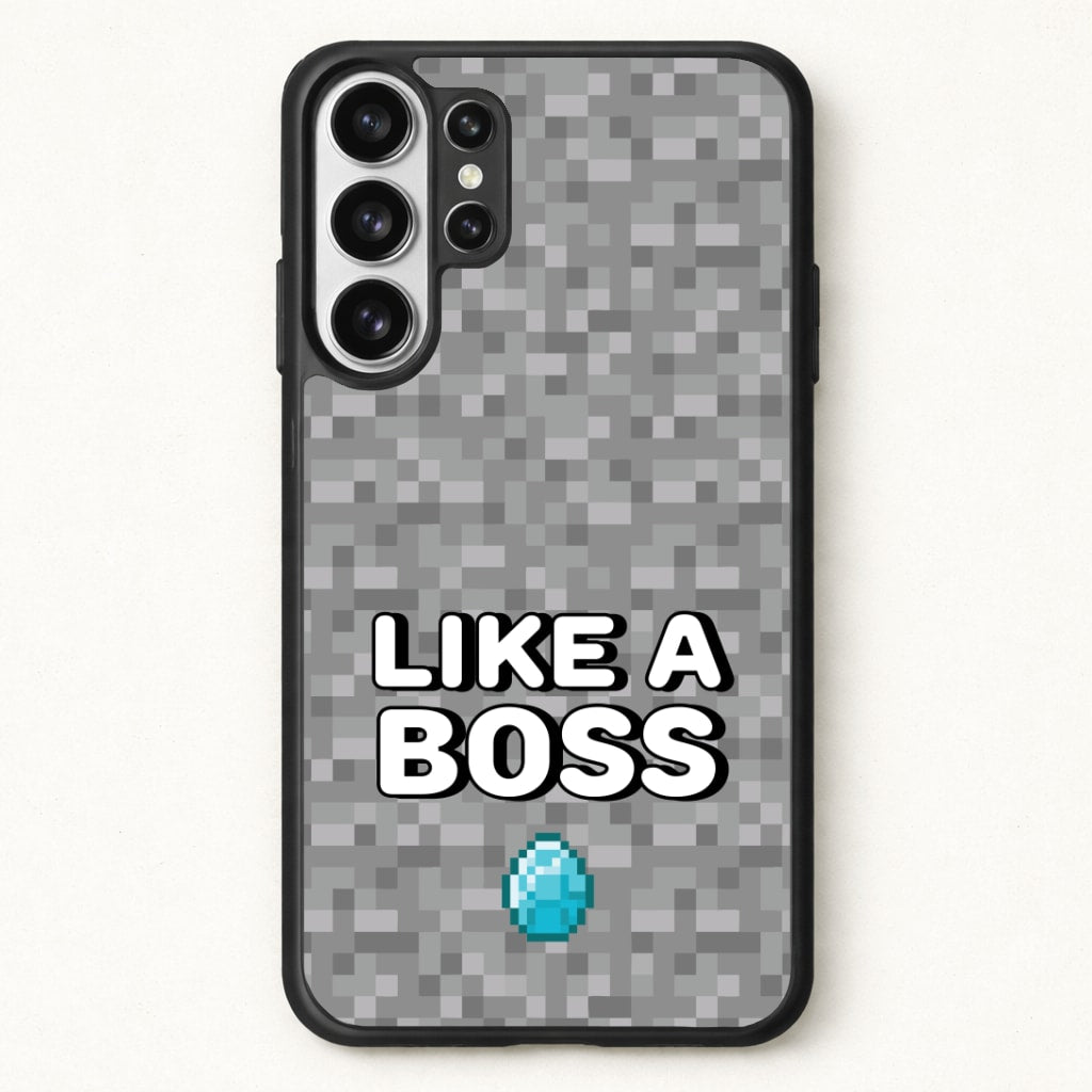 Like A Boss Phone Case for Galaxy S26 Ultra