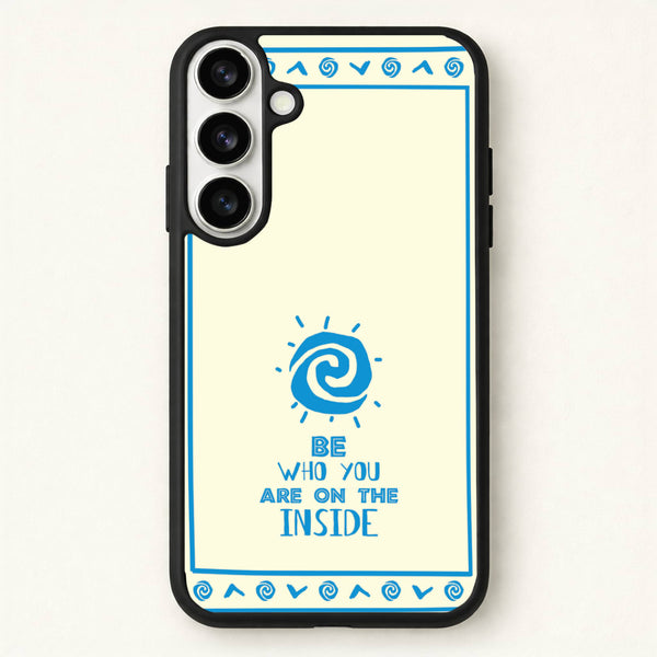 Be Who You Phone Case for Galaxy S26 Plus