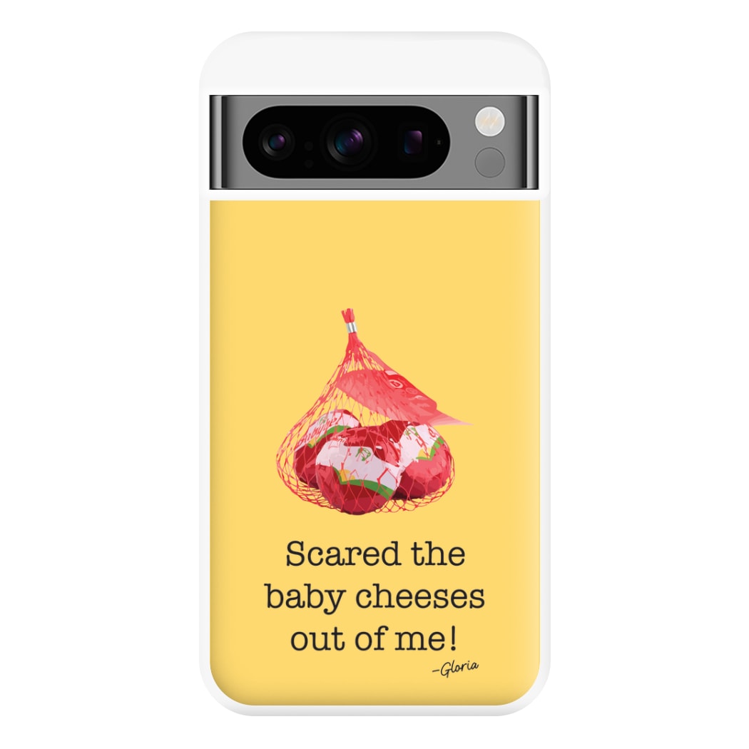 Scared The Baby Cheeses Out Of Me Phone Case for Google Pixel 8 Pro