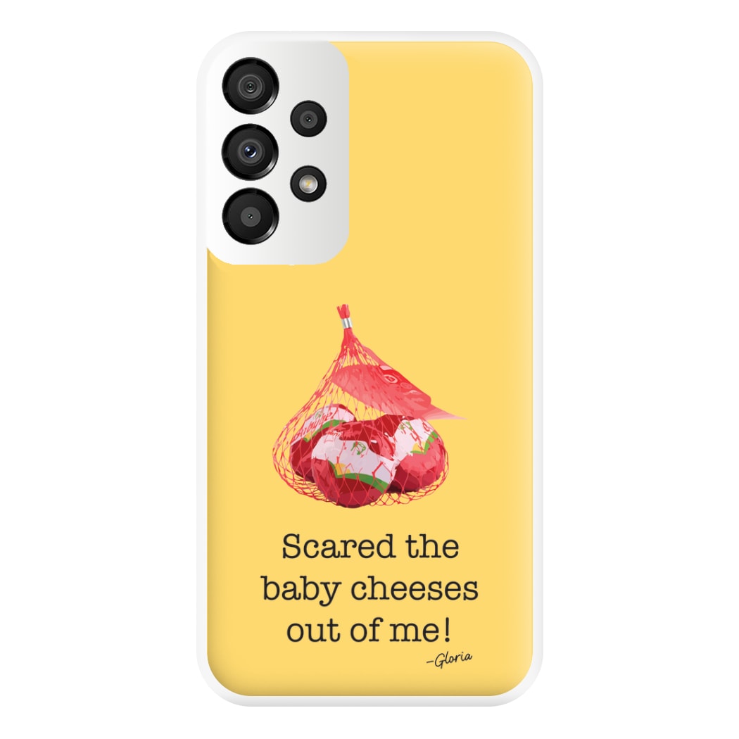 Scared The Baby Cheeses Out Of Me Phone Case for Galaxy A33