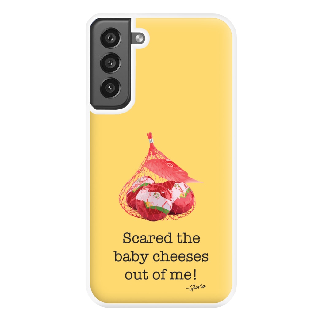 Scared The Baby Cheeses Out Of Me Phone Case for Galaxy S21FE