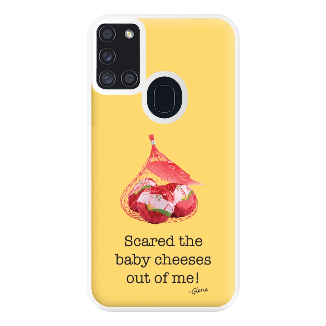 Scared The Baby Cheeses Out Of Me Phone Case for Galaxy A21s