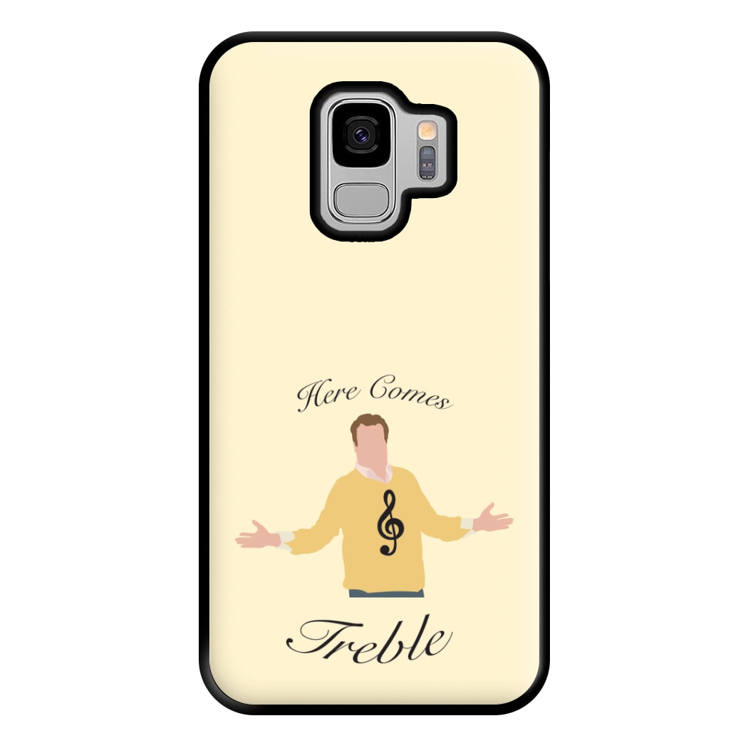 Here Comes Treble Phone Case for Galaxy S9 Plus