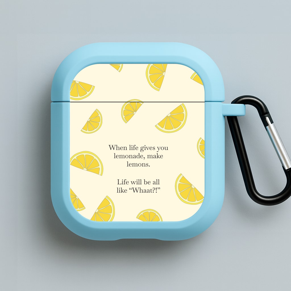 When Life Gives You Lemonade, Make Lemons Blue AirPods Case