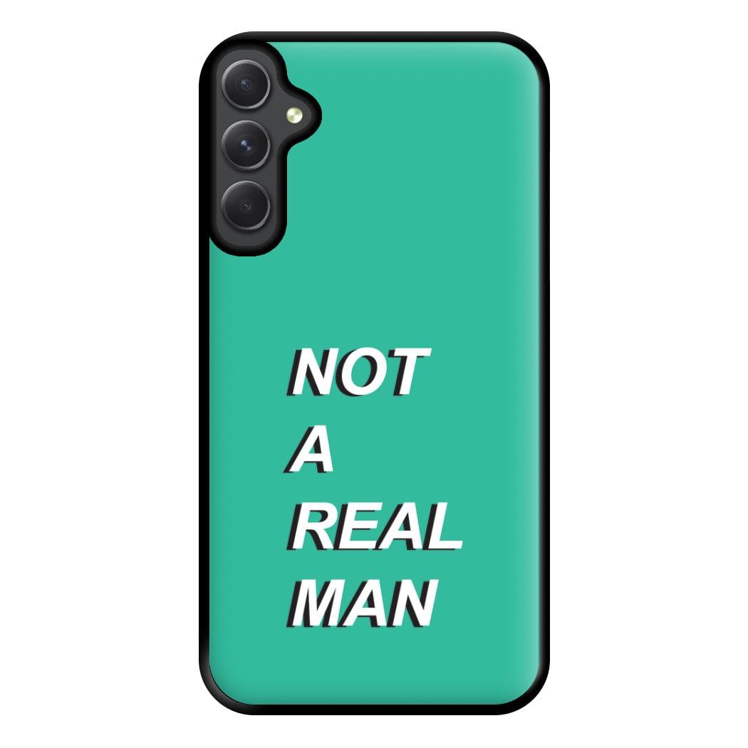 Not A Real Man Phone Case for Galaxy A14