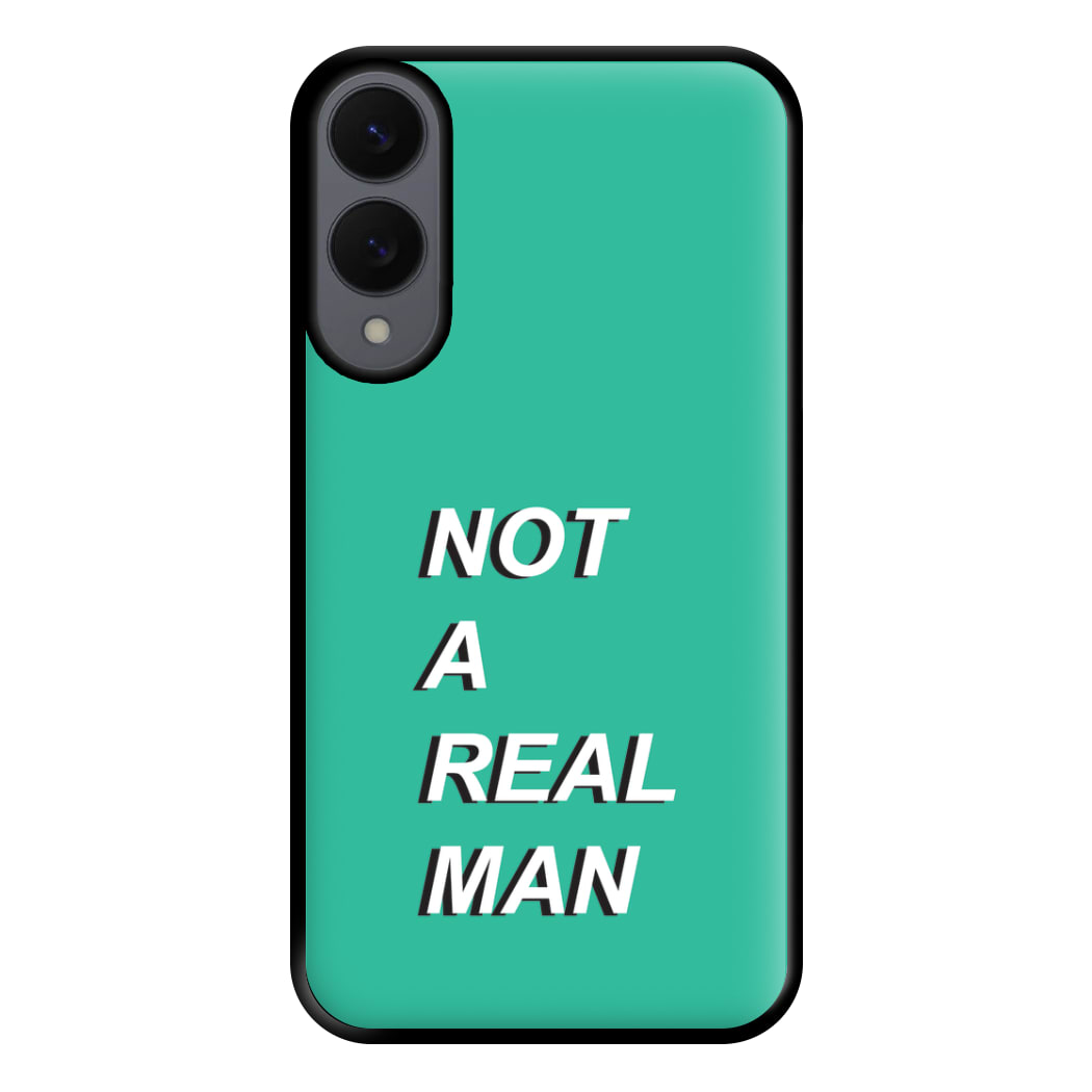 Not A Real Man Phone Case for Galaxy S25 Edge