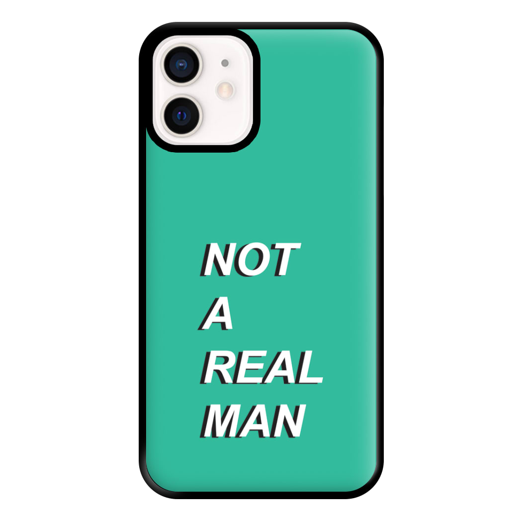 Not A Real Man Phone Case for iPhone 12 Mini