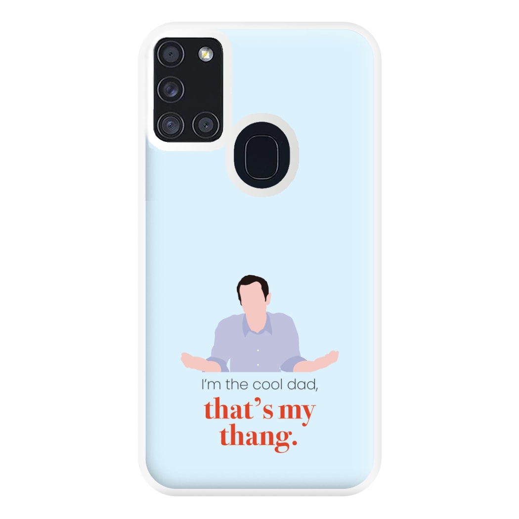 That's My Thang Phone Case for Galaxy A21s