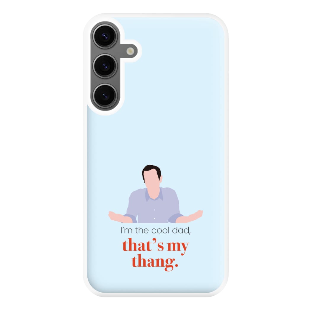 That's My Thang Phone Case for Galaxy S24FE