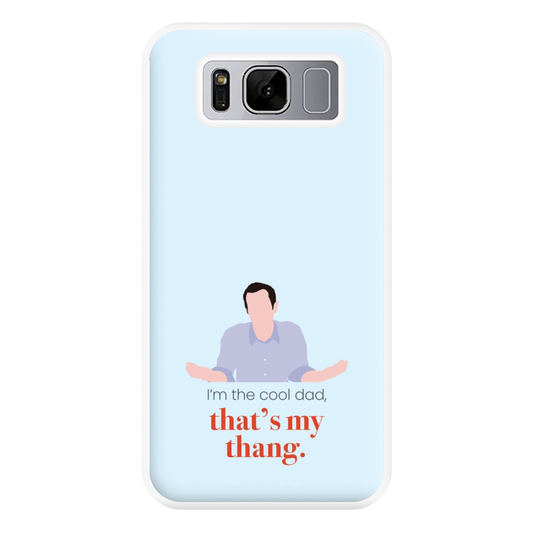 That's My Thang Phone Case for Galaxy S8 Plus