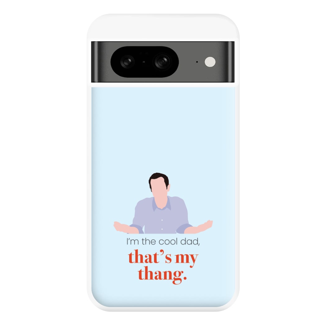 That's My Thang Phone Case for Google Pixel 8