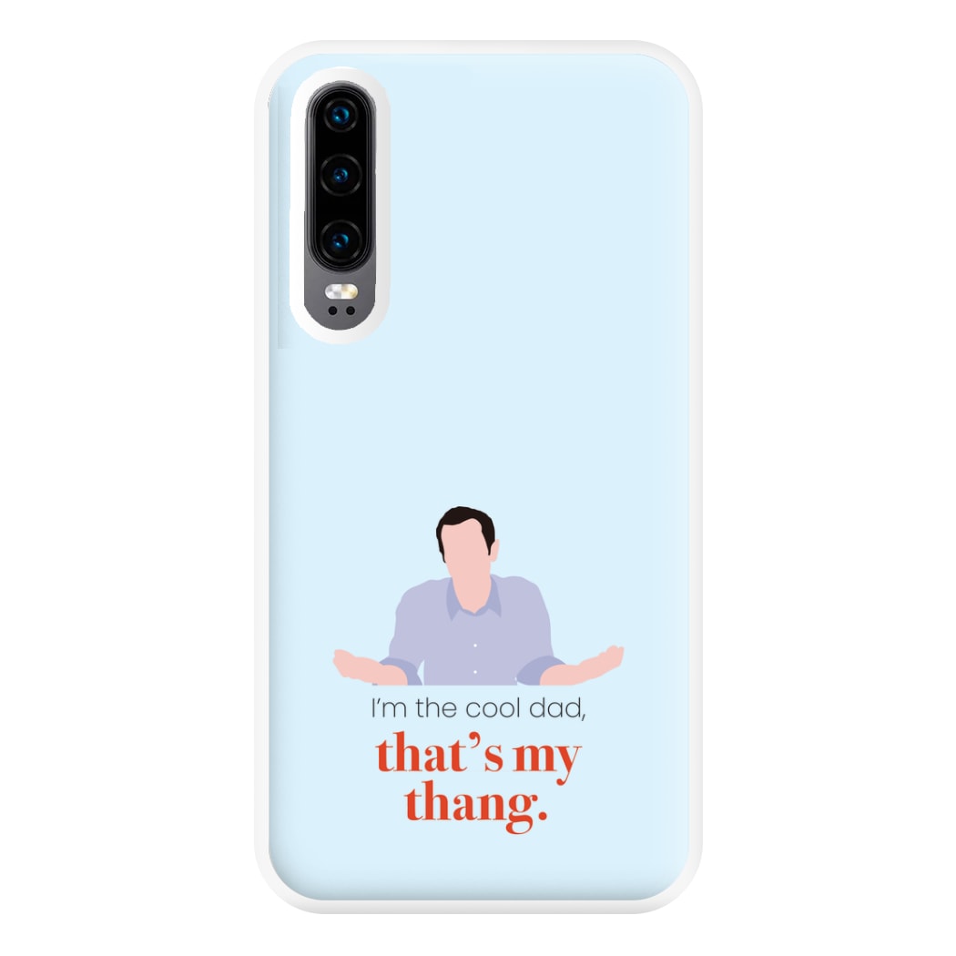 That's My Thang Phone Case for Huawei P30