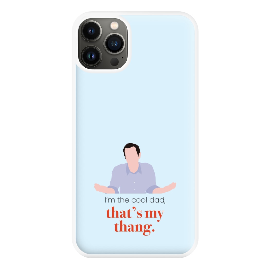 That's My Thang Phone Case for iPhone 13